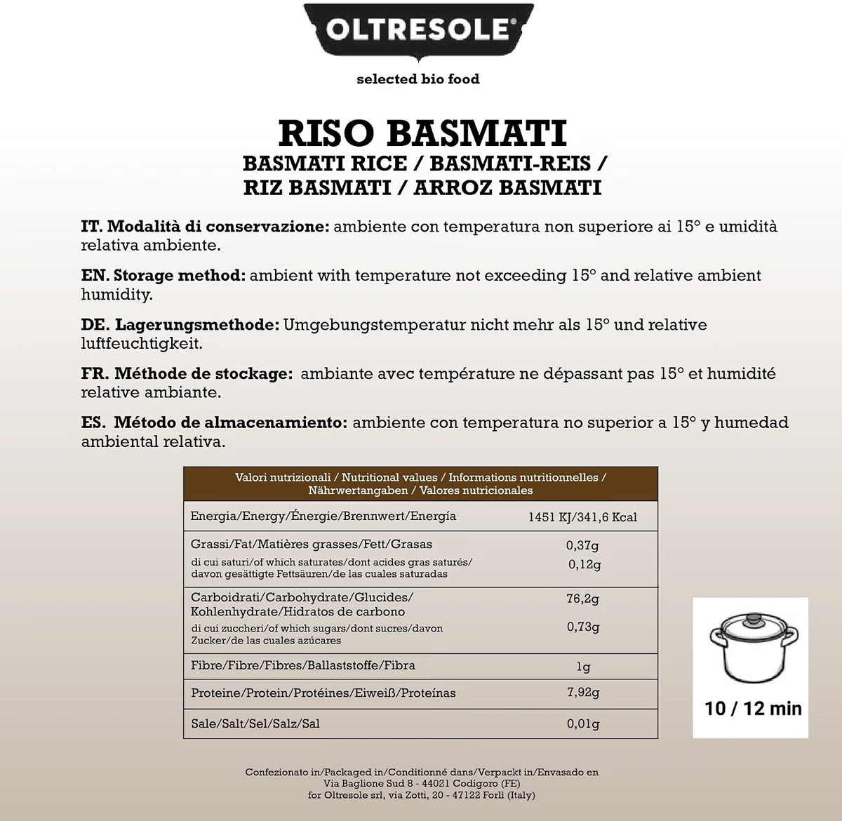 Oltresole Basmati Rice nutritional and storage information label showing Basmati Rice, storage instructions, nutritional values per 100g, 10–12 minute cooking time, and packaging details from Oltresole in Italy.