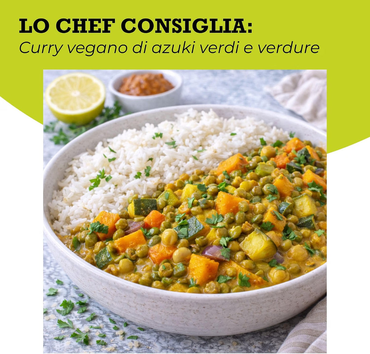 Oltresole Organic Green Azuki Beans vegan curry recipe image featuring cooked green azuki beans with mixed vegetables, herbs and spices served with white rice, showcasing a vegan curry meal idea for homemade cooking.